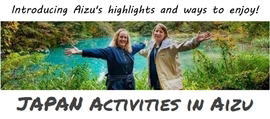 JAPAN Activities in Aizu